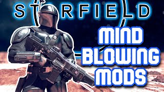 This Mods Will Blow Your Mind  Starfield Mods amp More Episode 12 [upl. by Thaddaus]