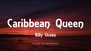 Billy Ocean  Caribbean Queen No More Love On The Run Lyrics [upl. by Anailli]