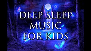 Beautiful Deep Sleep Music for Kids 💜 Calming amp Soothing Bedtime Music  Relaxing Nap Music [upl. by Adnohser]