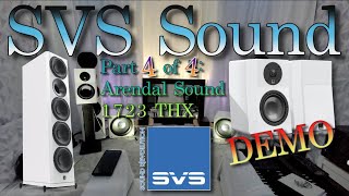 SVS Sound Ultra Evolution bookshelf vs Arendal Sound 1723 THX Towers [upl. by Tav]