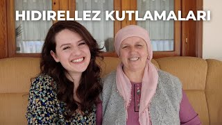 HIDIRELLEZ RİTUELLERİ ve KUTLAMALARI ANNEMLE KONUŞTUK l Köyde nasıl kutlanır [upl. by Yumuk]