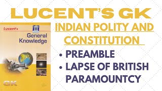 L12Lucent GK What is Preamble Text of the preamble Lapse of British Paramountcy [upl. by Kendry]