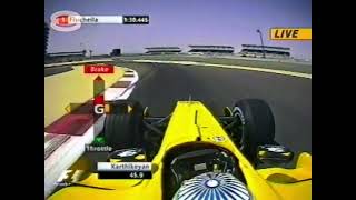 Karthikeyan onboard  Bahrain 2005 Qualifying [upl. by Akirdnahs]