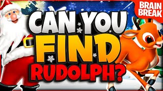 Rudolph Spot It  Christmas Brain Break  Just Dance  GoNoodle [upl. by Konstanze]