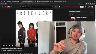 The Pretenders  Mystery Achievement  Listen amp Reaction [upl. by Rehpotsrihc]