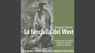 La Fanciulla del West Act I [upl. by Runkel]