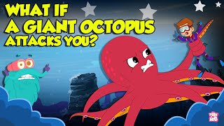 What If a Giant Octopus Attacks You  How to Survive Giant Pacific Octopus Attack  Dr Binocs [upl. by Azral747]