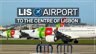 ➤ how to travel from LISBON airport ✈️ to the centre of the city 🇵🇹 092 [upl. by Avad]