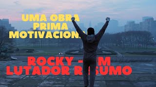 Rocky  Um Lutador  Resumo [upl. by Reimer]