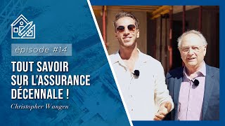 🏗 EPISODE 14  Tout savoir sur l’assurance décennale [upl. by Rawlinson414]