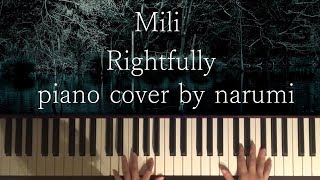 Mili  Rightfully  piano cover by narumi ピアノカバー GoblinSlayer OP full ゴブリンスレイヤー 弾いてみた [upl. by Rossie]