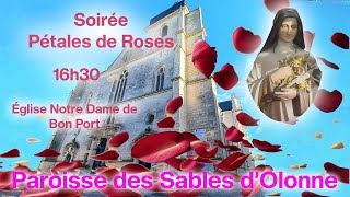 Soirée Pétales de Roses à 16h30 Paroisse des Sables dOlonne [upl. by Fiedler218]