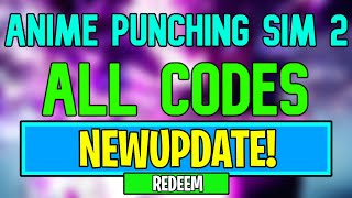 New Anime Punching Simulator 2 Codes  Roblox Anime Punching Simulator 2 Codes June 2024 [upl. by Noyek989]