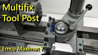 Multifix Tool Post for an Emco Maximat 7 [upl. by Mechling258]