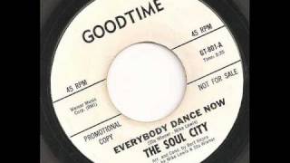 The Soul City  Everybody Dance Now [upl. by Saphra]