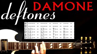 Deftones Damone Guitar Lesson  Guitar Tabs  Guitar Tutorial  Guitar Chords  Guitar Cover [upl. by Pam872]