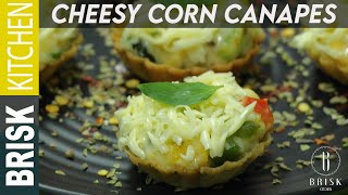 Cheesy Corn Canapes  Brisk Kitchen [upl. by Diannne152]