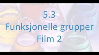 53 Organisk kjemi  Funksjonelle grupper  Del 2 [upl. by Florin]