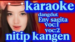 karaoke nitip kangen Eny sagita [upl. by Attaynik42]