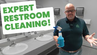 The BEST Way to Clean a Restroom Step By Step Training [upl. by Eizle]