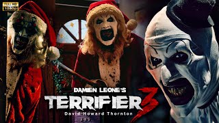 Terrifier 3 2024 Movie  David Howard Thornton Lauren Lavera Elliott Fullam  Review And Facts [upl. by Ylrevaw]