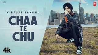 CHAA TE CHU Official Video  Virasat Sandhu  Latest Punjabi Songs 2024  TSeries [upl. by Ambrosine877]