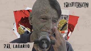 No recuerdo el delito que dicen hacía shows con mi cuerpo  Lagarto Penitencia 71 podcast [upl. by Eward70]