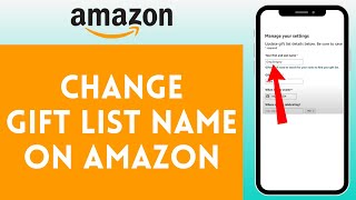 How to Change Gift List Name on Amazon 2024  Edit Gift List Name on Amazon [upl. by Llennej]