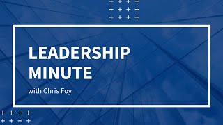 Leadership Minute with Chris Foy  AmTrust Financial [upl. by Yelssew]