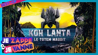 KOH LANTA 2022 LE TOTEM MAUDIT  RÉSUMÉ FINALE PARODIE  JE ZAPPE JE VANNE [upl. by Hsetih]