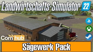 LS22 Mods  Sägewerk Pack  LS22 Modvorstellung [upl. by Arej419]