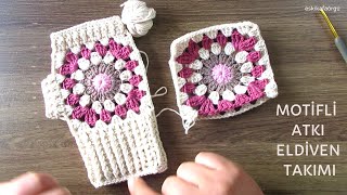 MOTİFLİ ATKI VE ELDİVEN TAKIMI NASIL ÖRÜLÜR HOW TO CROCHET GLOVES AND SCARF [upl. by Smallman]