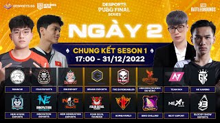 🏆 DESPORTS PUBG FINAL SERIES  CHUNG KẾT SEASON 1  NGÀY 2 TE UNP GE NO1 EMI NGE NH [upl. by Nodmac]