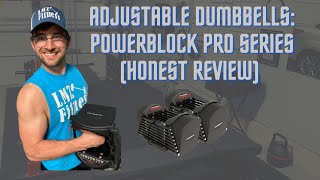 Adjustable Dumbbells Powerblock Pro Series Honest Review  Gym Equipment  Garage Gym Lifestyle [upl. by Arev]