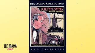 Wimsey  The Nine Tailor  1 The Bells are Rung Up  Dorothy L Sayers  DRAMA TIME with BBC [upl. by Nealy]