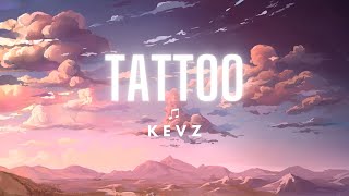 Kevz  Tattoo spanish version [upl. by Arahset849]