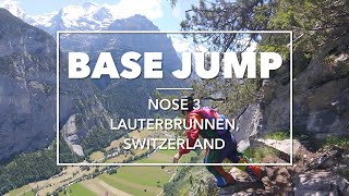 BASE JUMPING  Nose 3 in Lauterbrunnen Switzerland [upl. by Cordula]