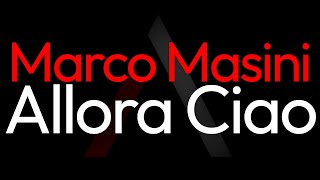 Marco Masini  Allora Ciao ARK Karaoke [upl. by Weywadt233]