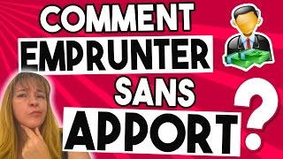 Comment emprunter sans apport [upl. by Now]