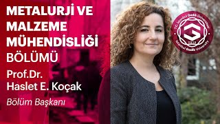 Metalurji ve Malzeme Mühendisliği Bölümü  Prof Dr Haslet Ekşi Koçak  İstanbul Gedik Üniversitesi [upl. by Laurella719]