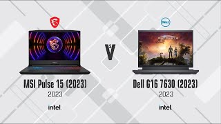 MSI Pulse 15 2023 vs Dell G16 7630 2023 [upl. by Ninetta]