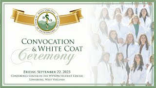 WVSOM White Coat Ceremony  Class of 2027 [upl. by Akemyt]