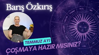 TEMMUZ AYI BURÇ YORUMLARI [upl. by Lejna]