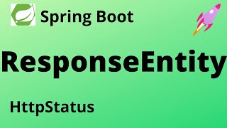 Spring Boot Tutorial  HTTP response with ResponseEntity 6 [upl. by Bonilla]