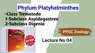 Class Trematoda  Phylum Platyhelminthes PPSC Zoology  Invertebrates And Chordates  Lecture No 04 [upl. by Krysta]