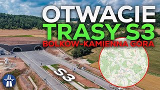 Otwarcie drogi ekspresowej S3 z Bolkowa do Kamiennej Góry wraz z omówieniem całej trasy w Polsce [upl. by Margreta]