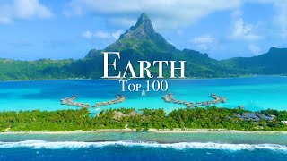 Top 100 Places To Visit On Earth  Ultimate Travel Guide [upl. by Arodoeht]