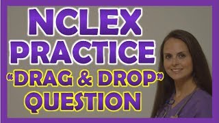 NCLEX Practice Question Drag and Drop with Rationale on Fundamentals  Weekly NCLEX Series [upl. by Erme]