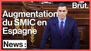 Le SMIC augmenté de 22 par le gouvernement espagnol [upl. by Nilre]