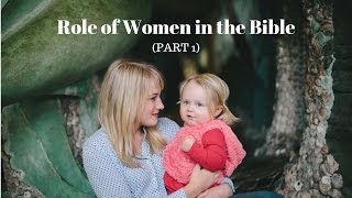 Role of Women in the Bible [upl. by Brady]